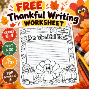 Free Thanksgiving thankful writing worksheet for Grades K–4 featuring a cute turkey and autumn decorations, by Artify Vault.